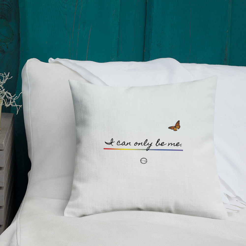I Can Only Be Me 2021 Black Type Premium Pillow