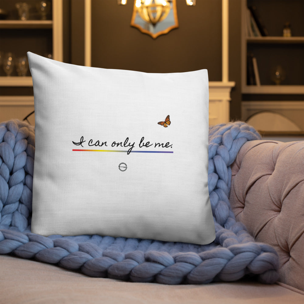 I Can Only Be Me 2021 Black Type Premium Pillow