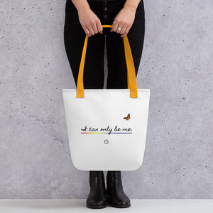 I Can Only Be Me 2021 Black Type Tote Bag