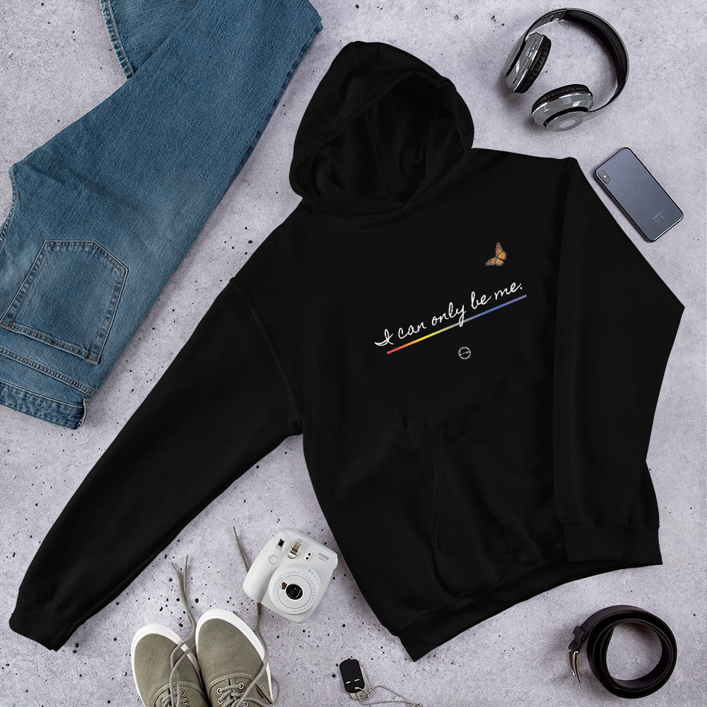 I Can Only Be Me 2021 White Type Unisex Hoodie