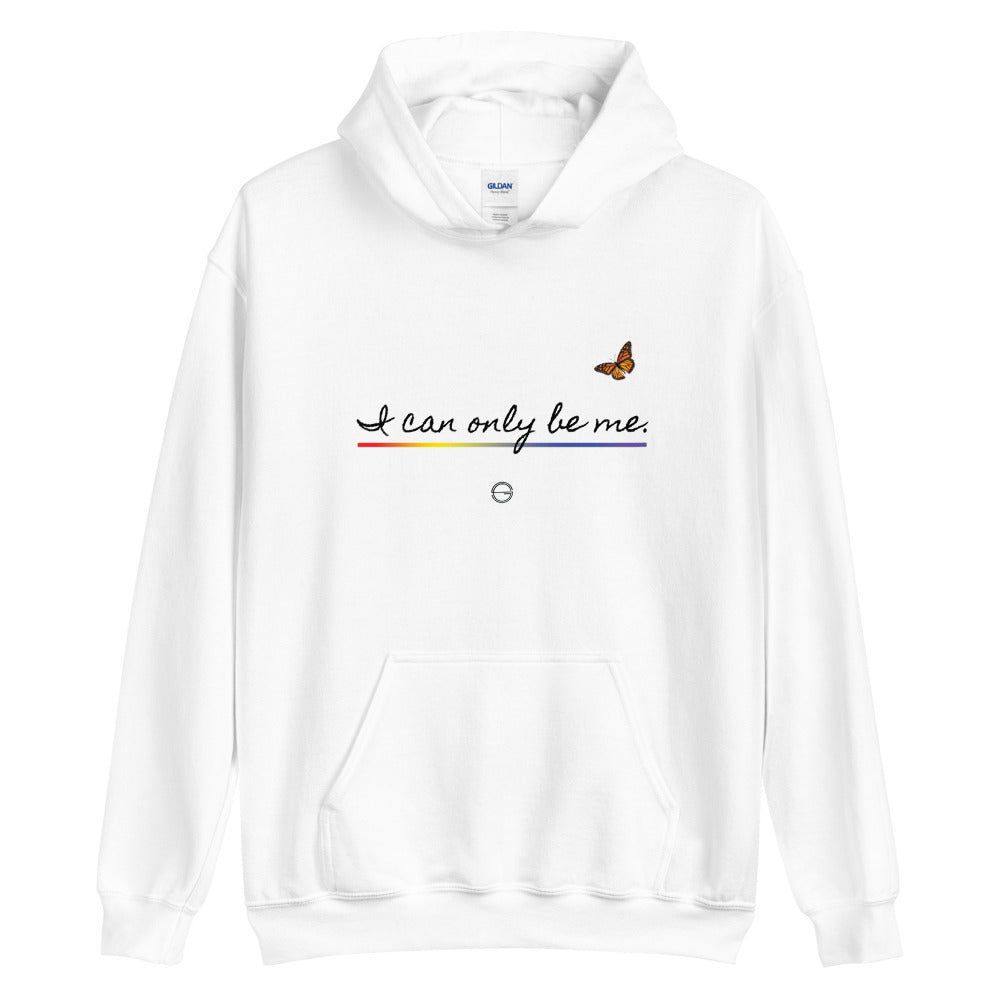 I Can Only Be Me 2021 Black Type Unisex Hoodie