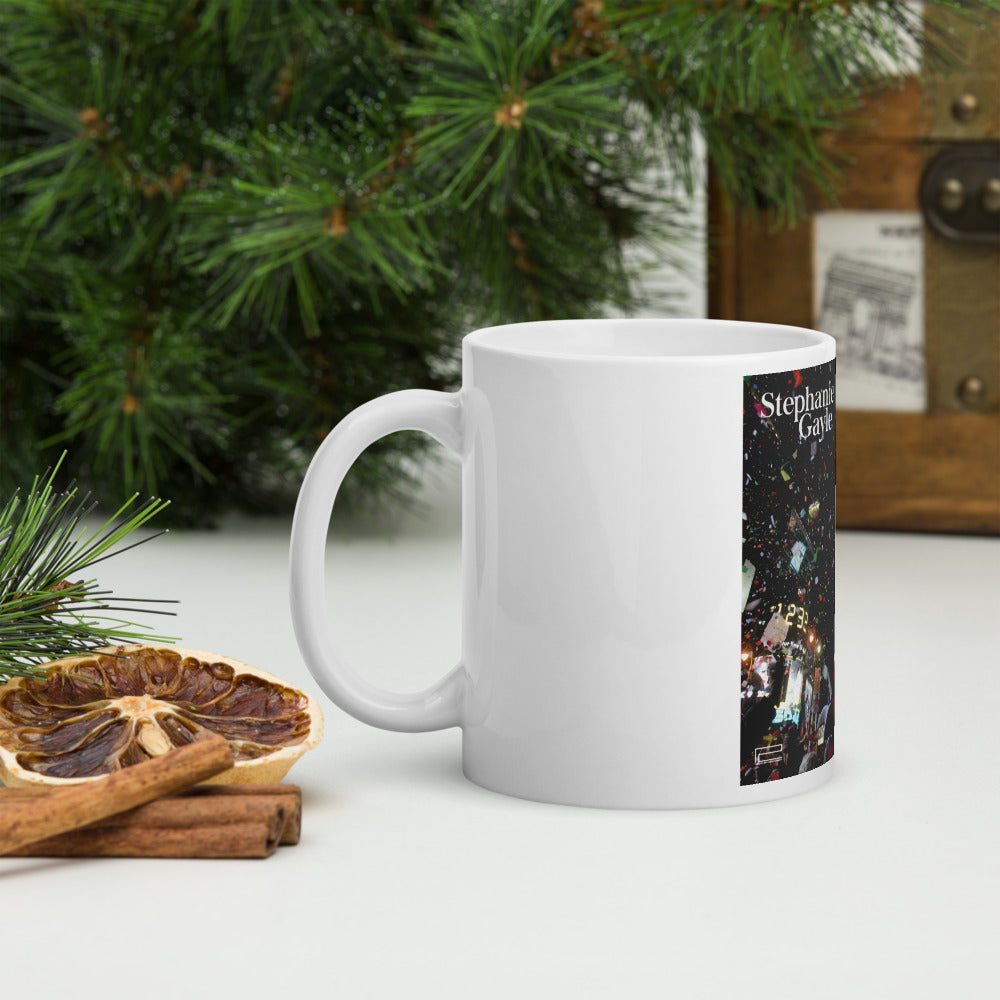 "Walk Into The New Year Like..." Mug