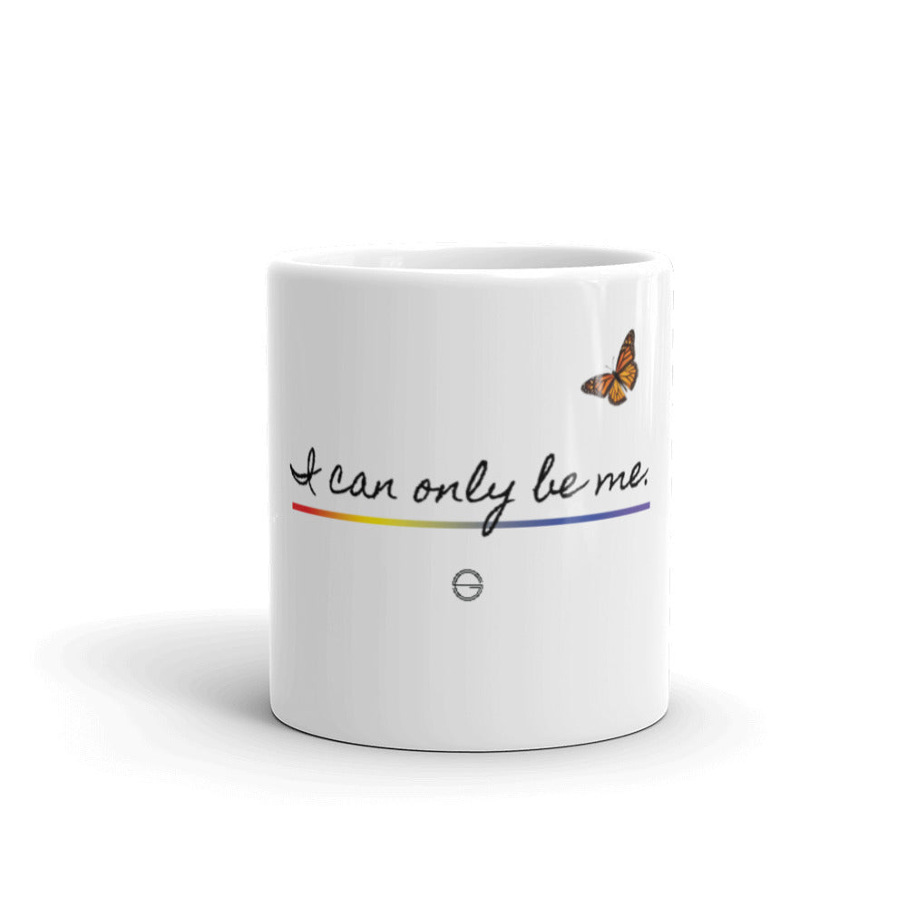 I Can Only Be Me 2021 Black Type White Glossy Mug