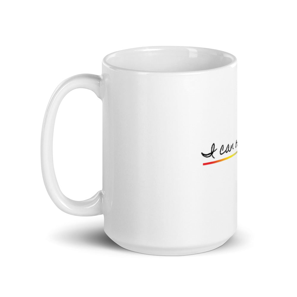 I Can Only Be Me 2021 Black Type White Glossy Mug